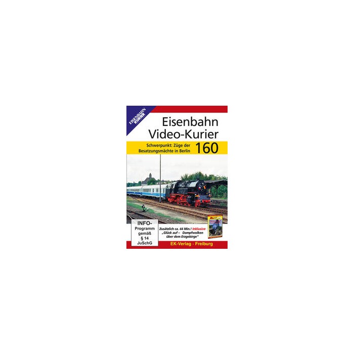 Eisenbahn Video-Kurier 160 - DVD
