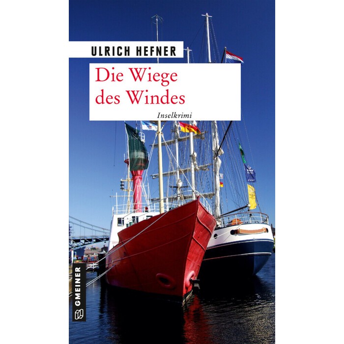 Ulrich Hefner: Die Wiege des Windes - Taschenbuch