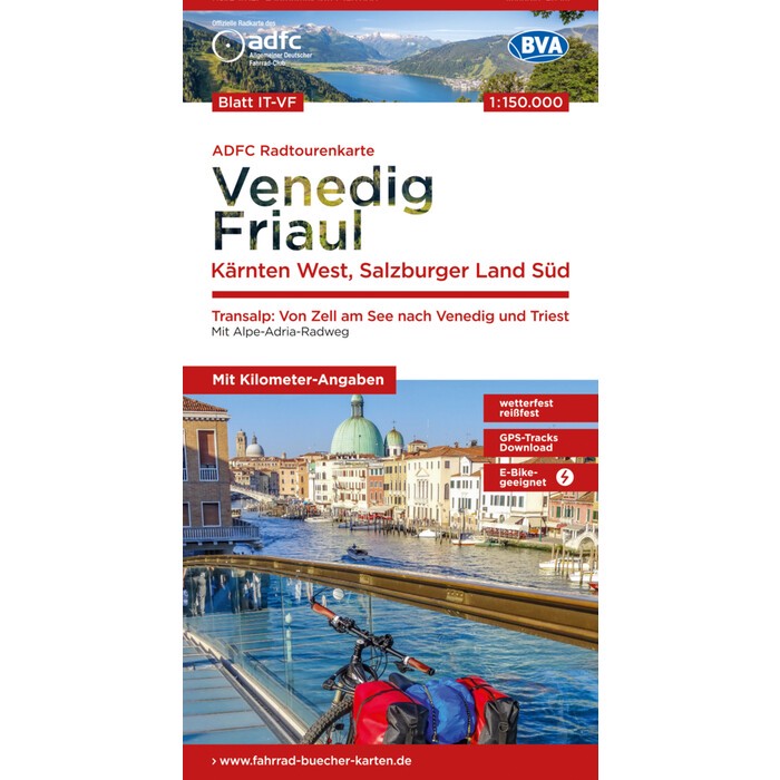 ADFC-Radtourenkarte IT-VF Venedig, Friaul - Kärnten West, Salzburger Land Süd, 150.000, reiß- und wetterfest, E-Bike geeignet, GPS-Tracks Download,...