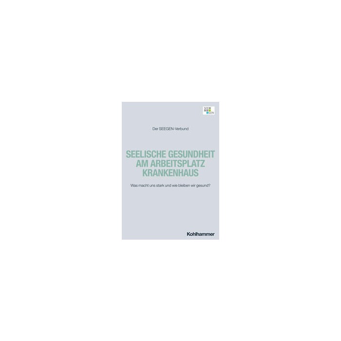 Seelische Gesundheit am Arbeitsplatz Krankenhaus - Taschenbuch