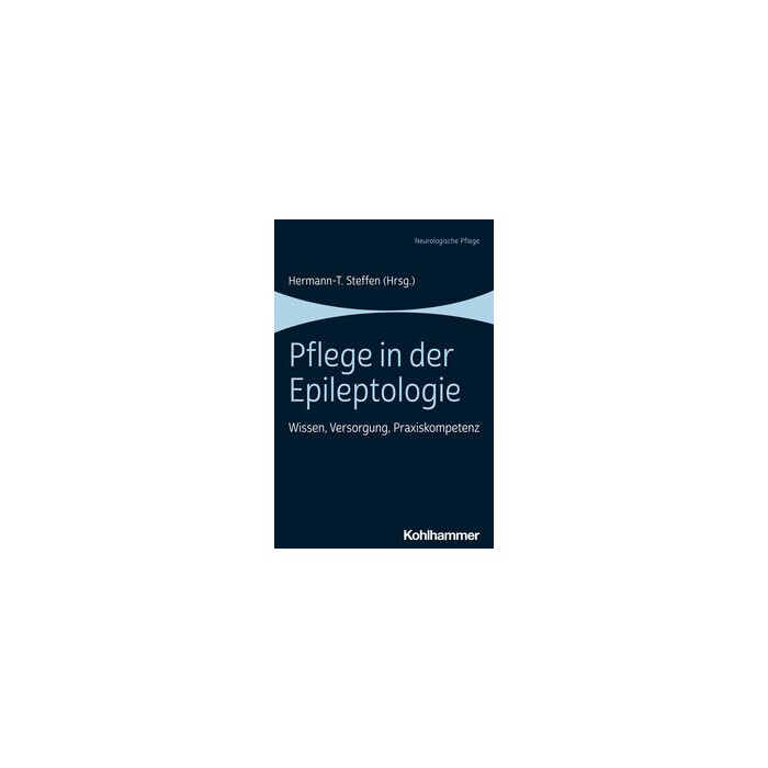 Pflege in der Epileptologie - Taschenbuch