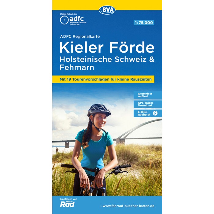 ADFC-Regionalkarte Kieler Förde Holsteinische Schweiz & Fehmarn, 1:75.000, mit Tagestourenvorschlägen, reiß- und wetterfest, E-Bike-geeignet,...