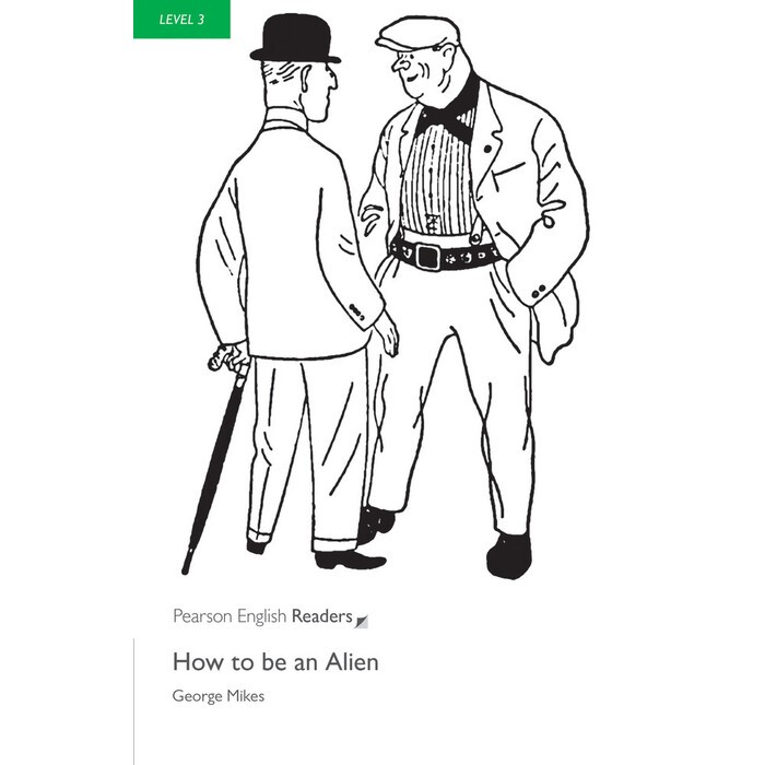 George Mikes: How to be an Alien - Taschenbuch