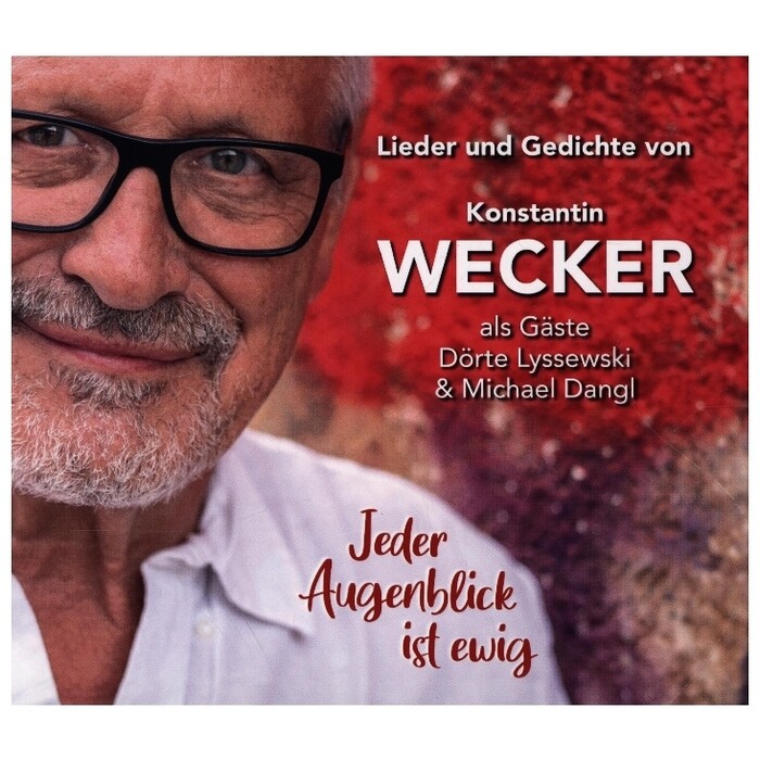 Konstantin Wecker: Jeder Augenblick ist ewig, 2 Audio-CD - CD