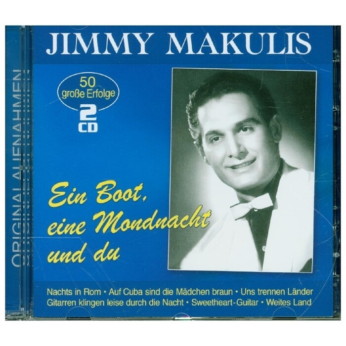 Jimmy Makulis: Ein Boot, eine Mondnacht und du - 50 große Erfolge, 2 Audio-CD - CD
