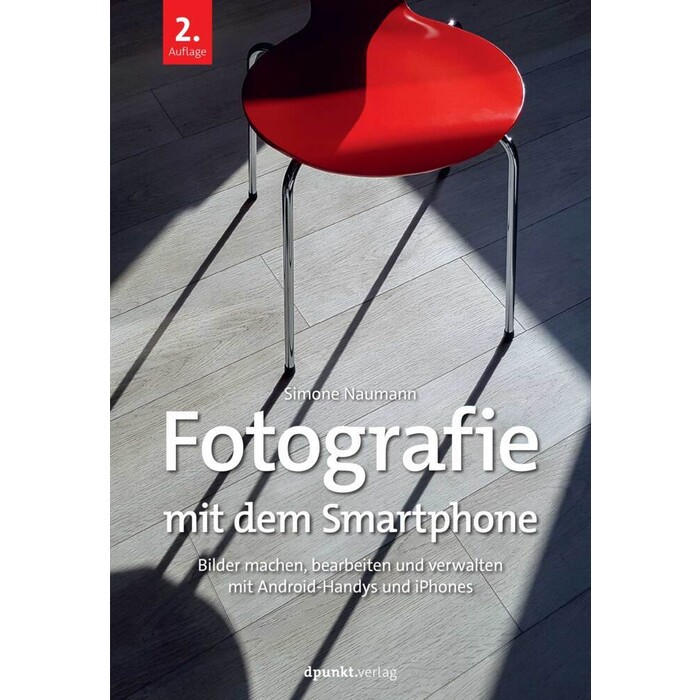 Simone Naumann: Fotografie mit dem Smartphone - Taschenbuch