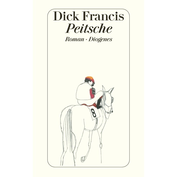 Dick Francis: Peitsche - Taschenbuch