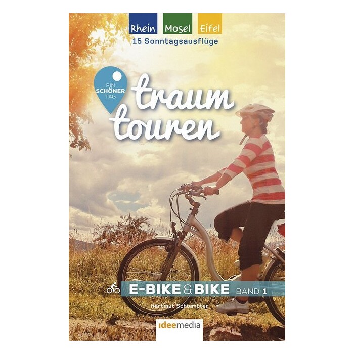 Hartmut Schönhöfer: TraumTouren E-Bike & Bike. Bd.1 - Taschenbuch