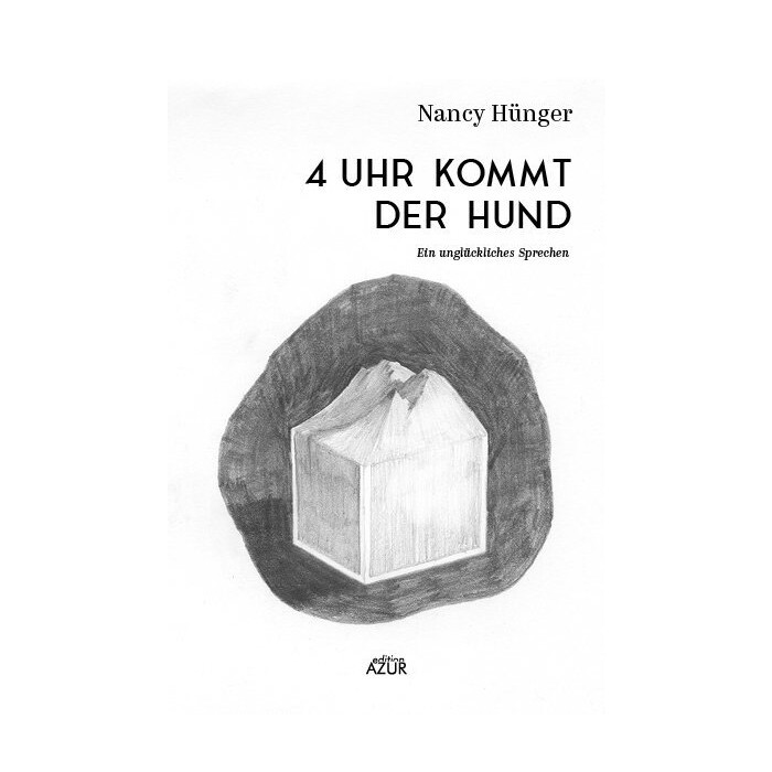 Nancy Hünger: 4 Uhr kommt der Hund - Taschenbuch