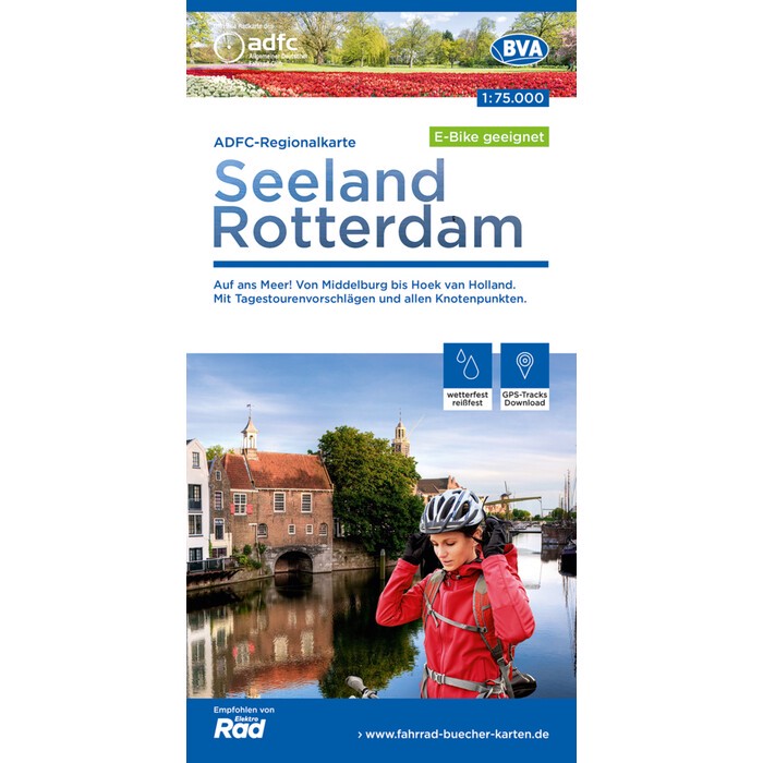 Allgemeiner Deutscher Fahrrad-: ADFC-Regionalkarte Seeland Rotterdam 1:75.000, reiß- und wetterfest, GPS-Tracks Download - E-Bike geeignet