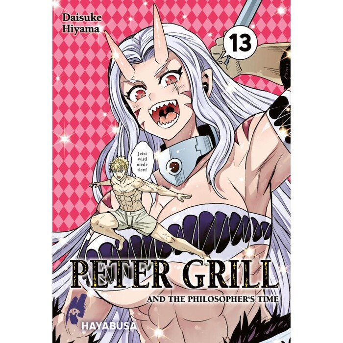 Peter Grill and the Philosopher's Time 13 - Taschenbuch