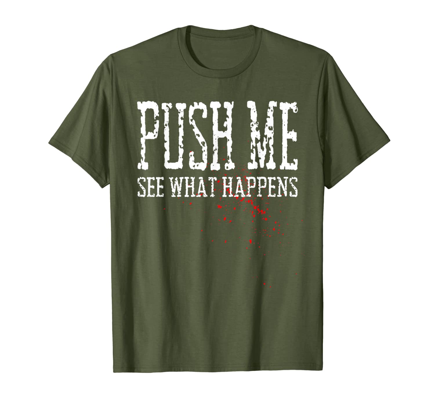 Push Me See What Happens Bodybuilding Security Bouncer T-Shirt