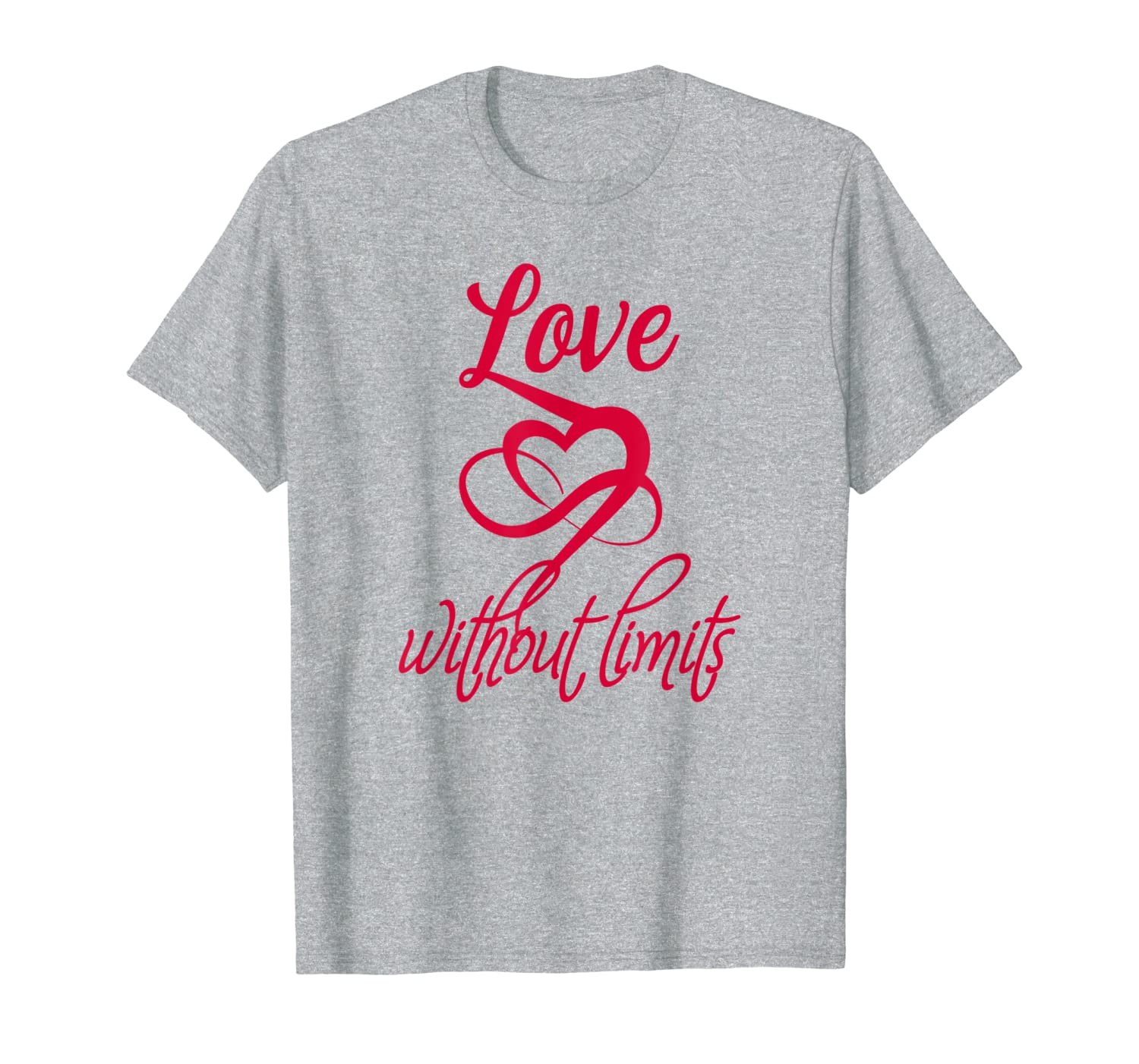 Love without limits Shirt - Heart Infinity Partnership Gift