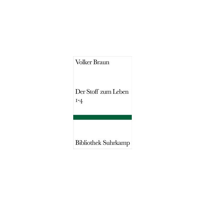 Volker Braun: Der Stoff zum Leben 1-4 - gebunden