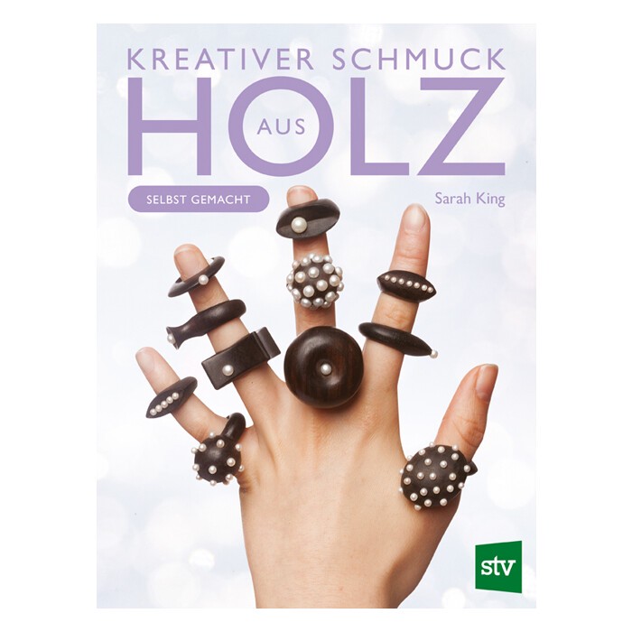 Sarah King: Kreativer Schmuck aus Holz - Taschenbuch