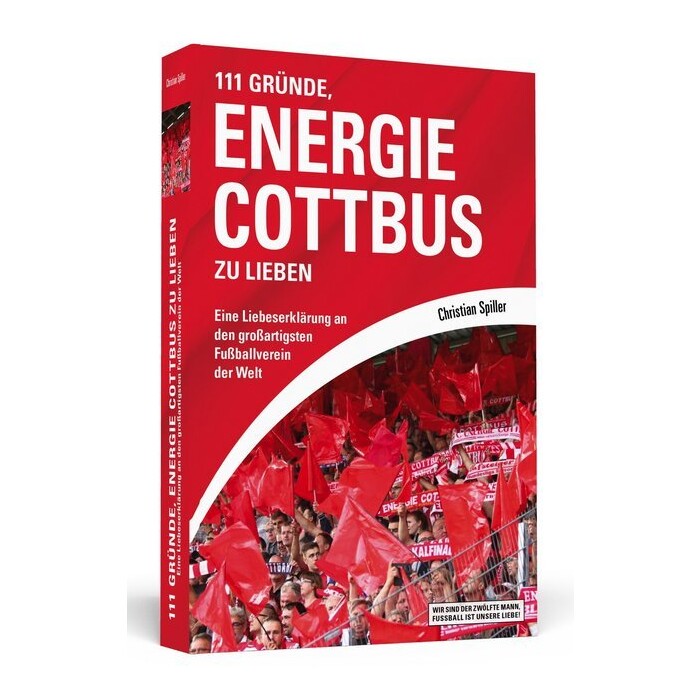 111 Gründe, Energie Cottbus zu lieben - Taschenbuch