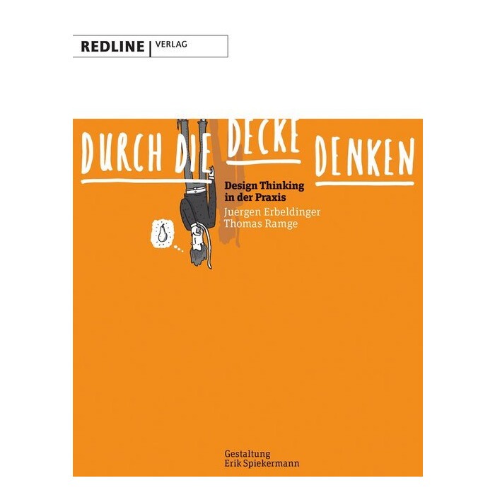 Erik Spiekermann: Durch die Decke denken - Taschenbuch