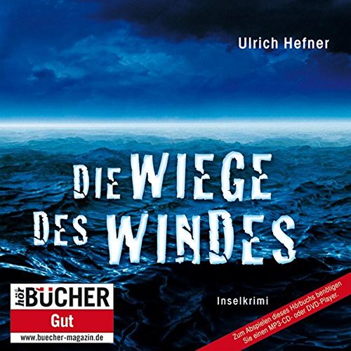 Die Wiege des Windes - Prämierte MP3-Sonderedition (11:06 Stunden ungekürzte Lesung)