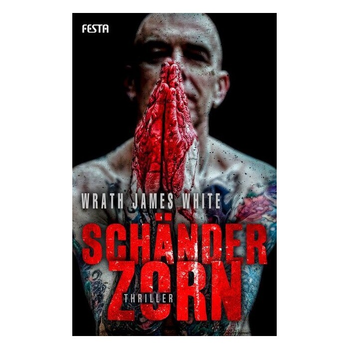 Wrath James White: Schänderzorn - Taschenbuch