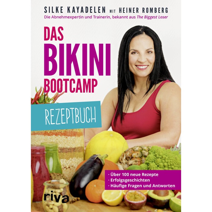 Silke Kayadelen: Das Bikini-Bootcamp - Rezeptbuch - Taschenbuch