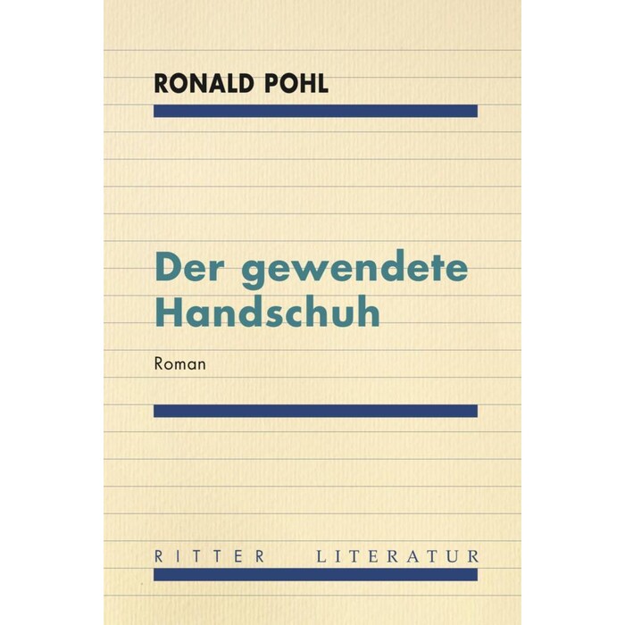 Ronald Pohl: Der gewendete Handschuh - Taschenbuch