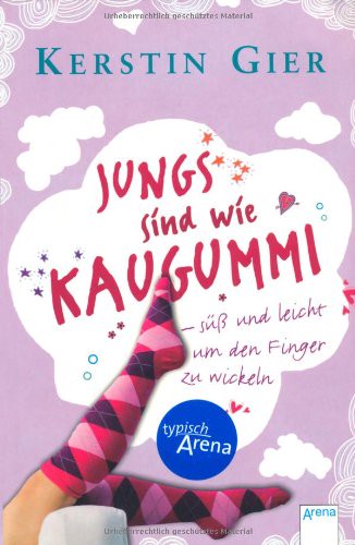 Jungs sind wie Kaugummi - süß und leicht um den Finger zu wickeln [Broschiert] [2011] Gier Kerstin