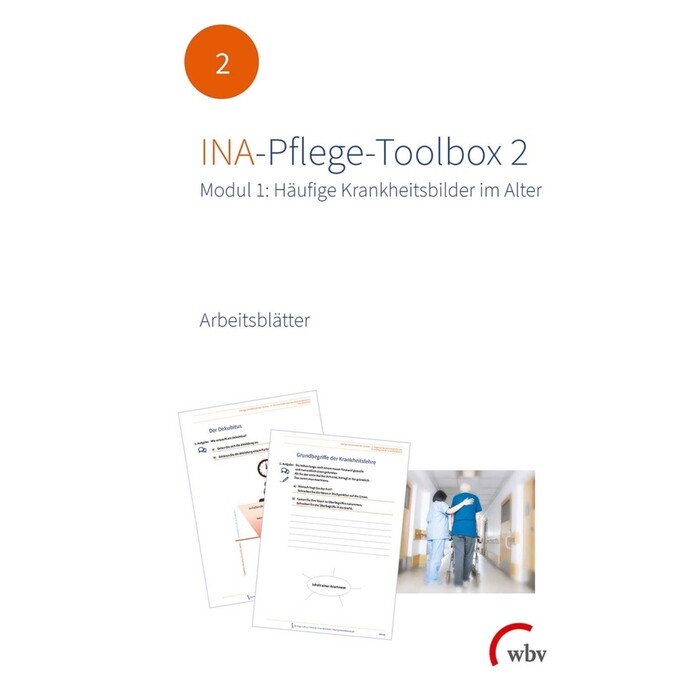 INA-Pflege-Toolbox 2: Modul 1