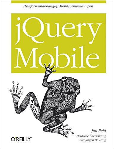 JQuery Mobile. Plattformunabhängige mobile Anwendungen.