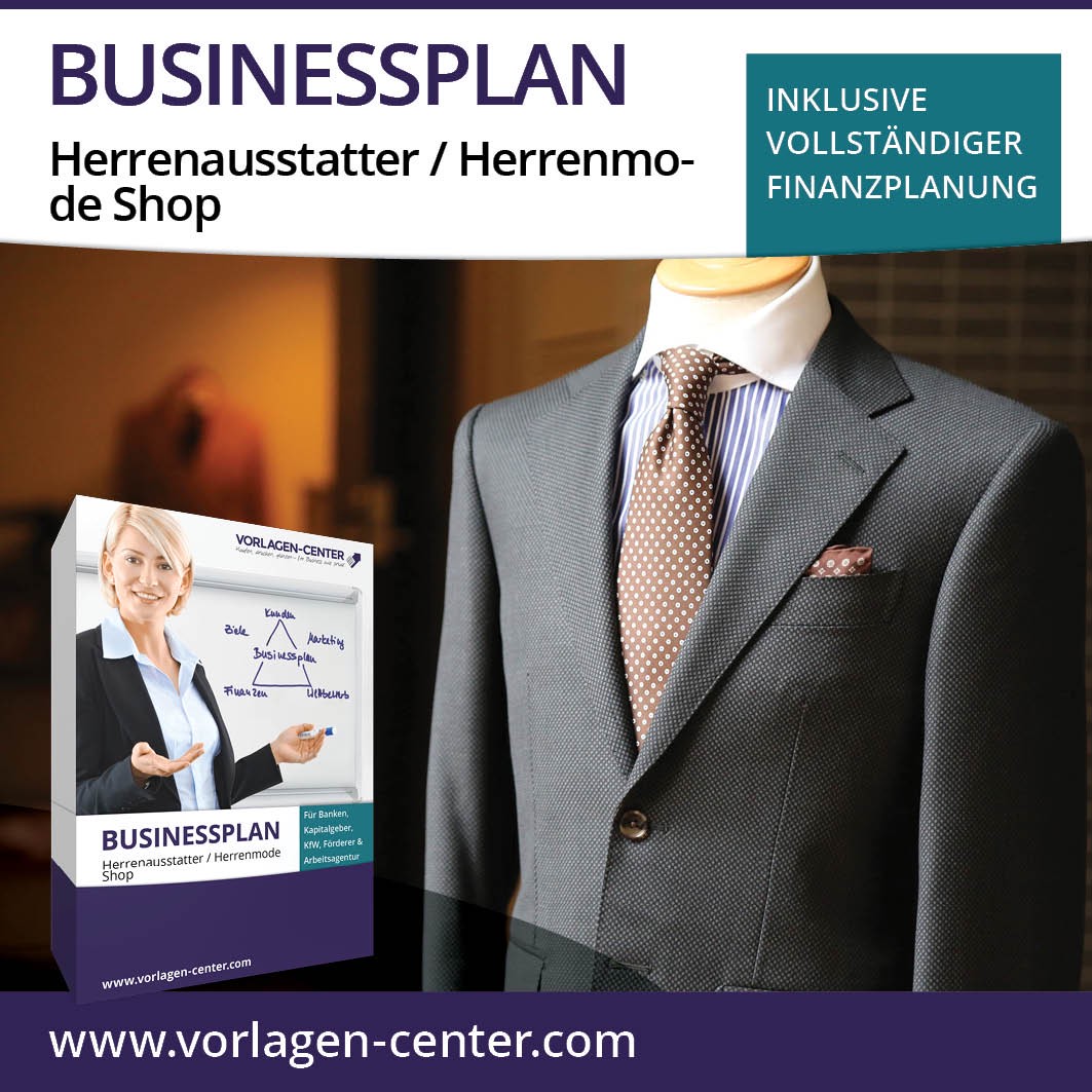 Businessplan Herrenausstatter  Herrenmode Shop