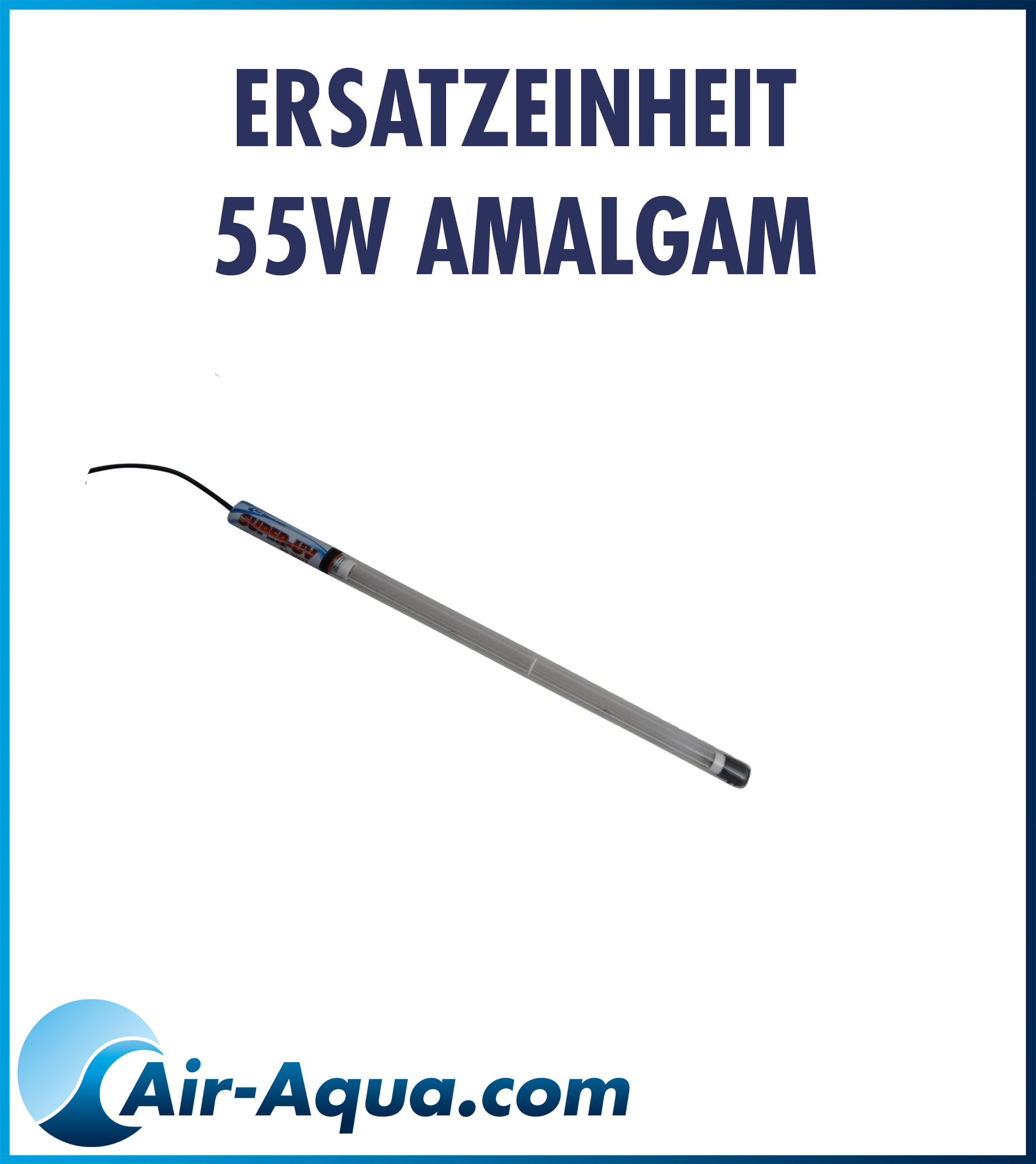 Air-Aqua Tauch UVC 40 -105 Watt