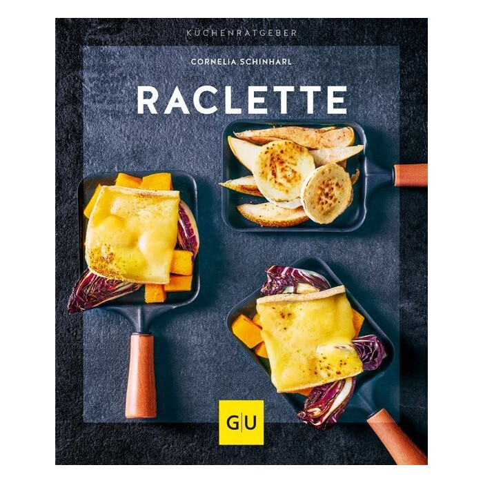 Cornelia Schinharl: Raclette - Taschenbuch