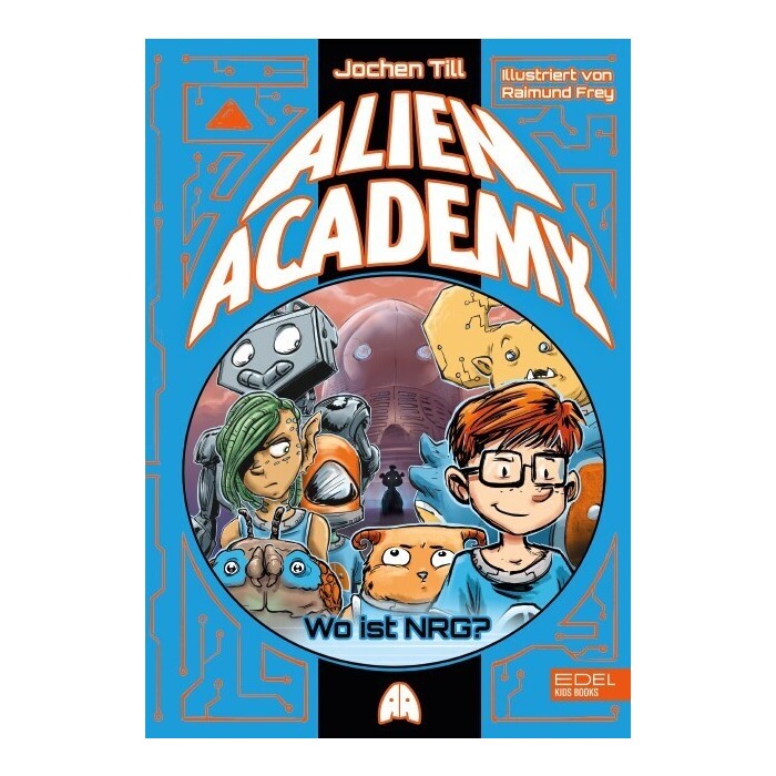 Alien Academy (Band 2) - gebunden