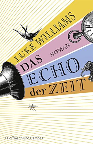Das Echo der Zeit (Literatur-Literatur)