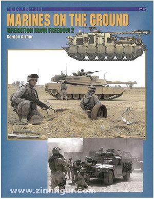 Concord Publication Arthur, G.: Marines on the Ground: Operation Iraqi Freedom. Teil 2