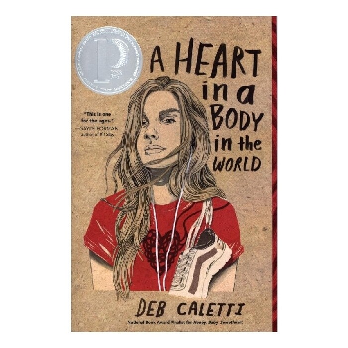 Deb Caletti: A Heart in a Body in the World - Taschenbuch