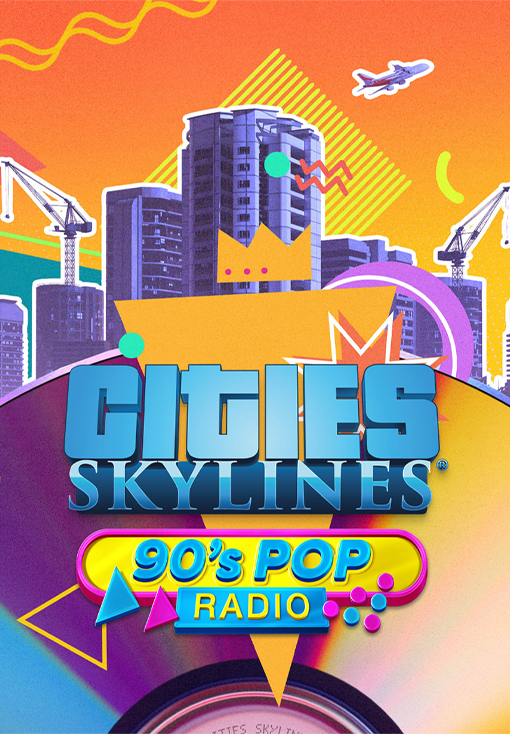 Cities: Skylines - 90's Pop Radio - PC Key
