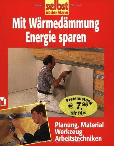 Mit Wärmedämmung Energie sparen