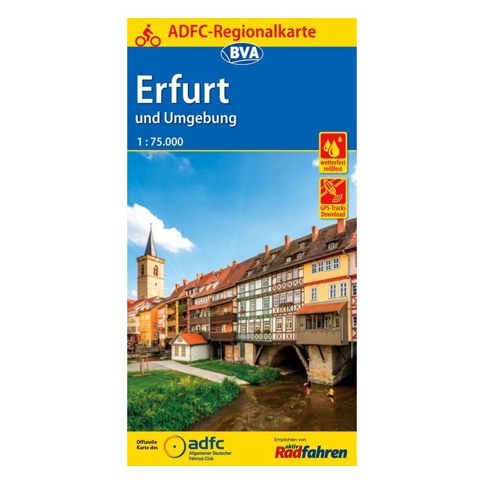 ADFC-Regionalkarte Erfurt und Umgebung, 1:75.000, mit Tagetourenvorschlägen, reiß- und wetterfest, E-Bike-geeignet, GPS-Tracks Download